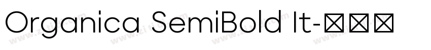 Organica SemiBold It字体转换
